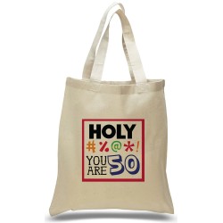 Holy #%@*! You Are 50 Birthday Tote